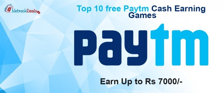10 Free Paytm Cash Games Online: Play & Earn Up to Rs.7000