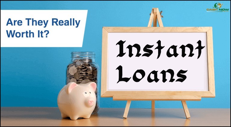 Instant Loans - Are They Really Worth It?