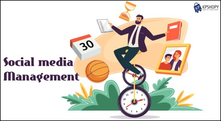 What is Social media Management?
