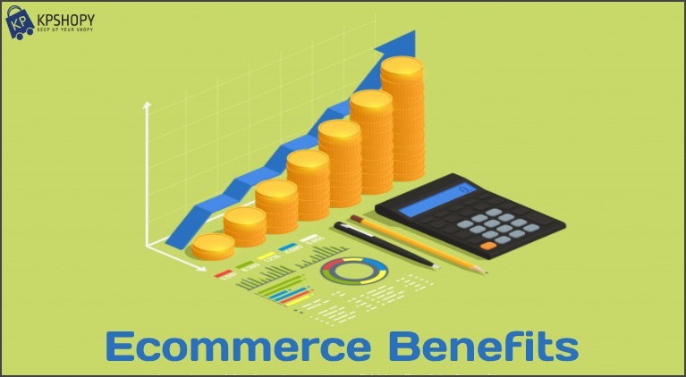 Benefits of Ecommerce