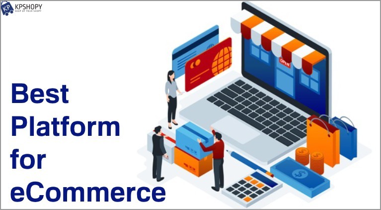 Best Platform for eCommerce