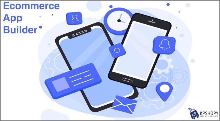 Reasons to use an eCommerce app builder