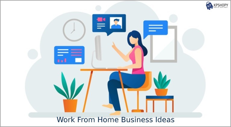 Work From Home Business Ideas