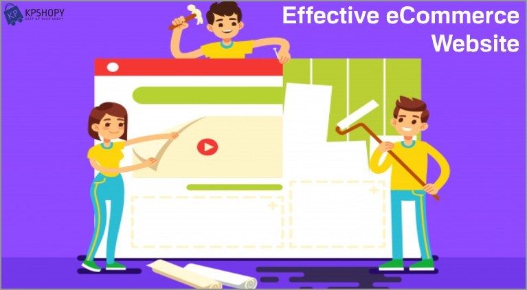 Ways to Create an Effective eCommerce Website