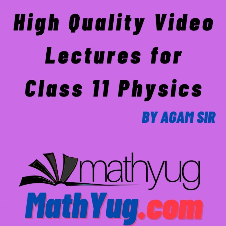 https://mathyug.com/category/class-11-physics/