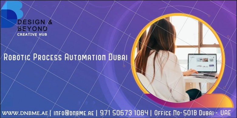 Robotic Process Automation Dubai