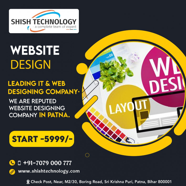 Shish Technology Website Design and Digital Marketing Company, Website Design Company Patna