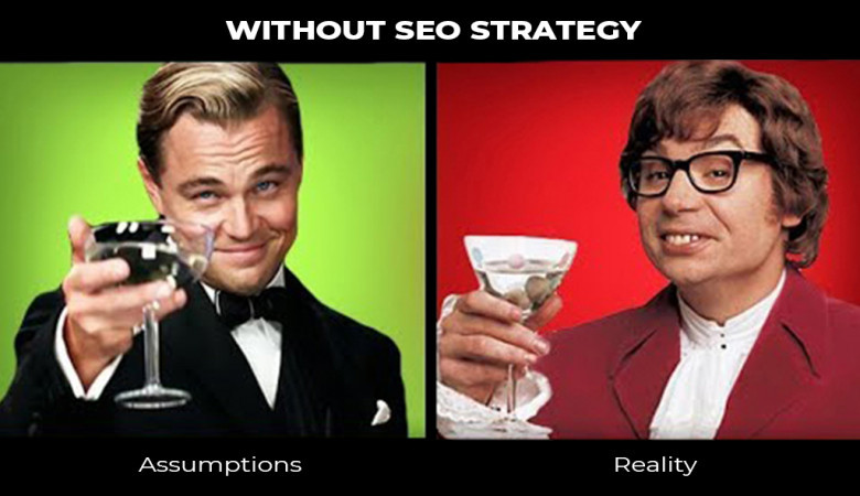 Search engine optimization: Assumptions vs Reality