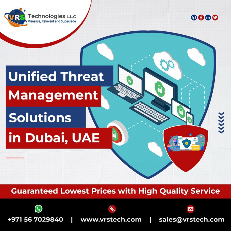 Unified Threat Management Solutions Dubai and UAE