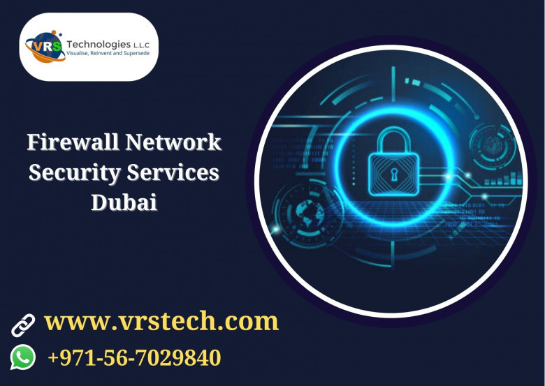 Future Proof Firewall Network Security Services Dubai