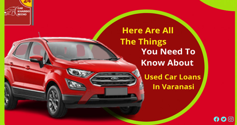 best used car loan in Varanasi
