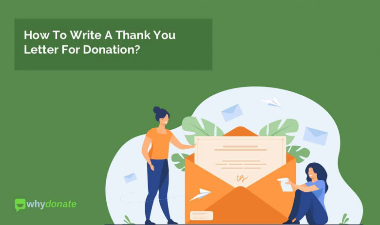 How To Write A Thank You Letter For Donation?