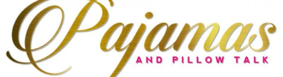 pajamaspillowtalk