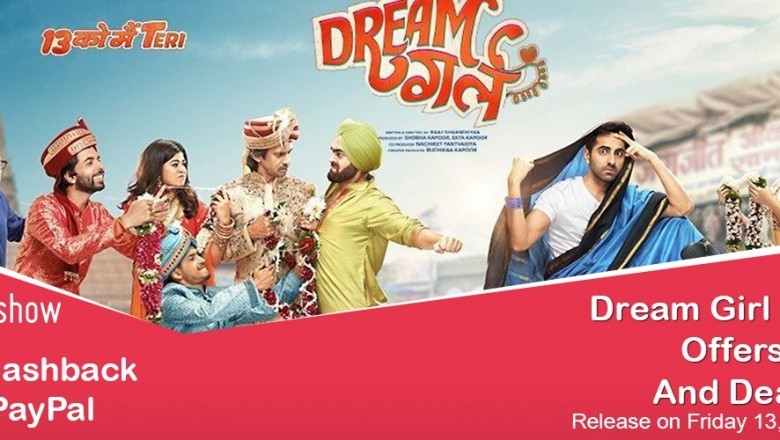 Dream Girl Movie Offers And Deals Upto 50% Off On Paytm