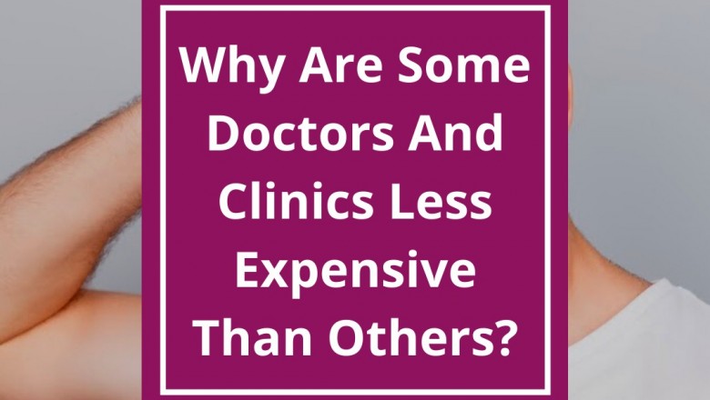 Why Are Some Doctors And Clinic’s Less Expensive Than Others?