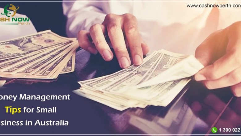 Money Management Tips-for Small Business in Australia