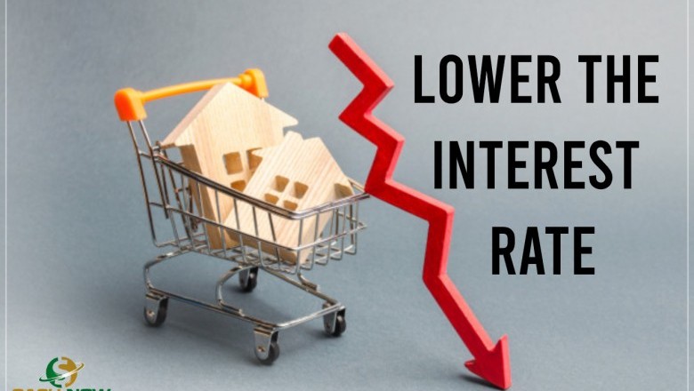 Lower the interest rate