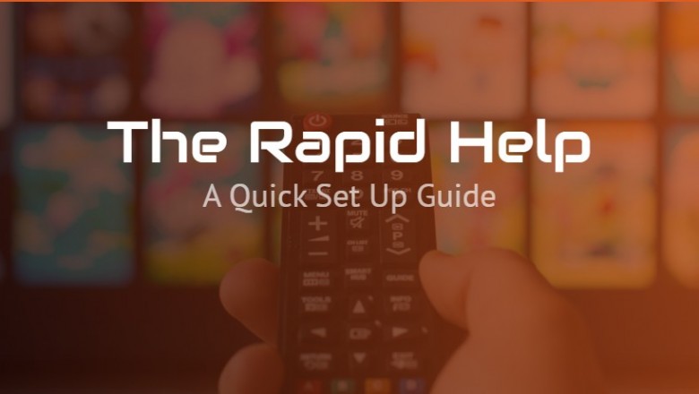 The Rapid Help | A Quick Set Up Guide