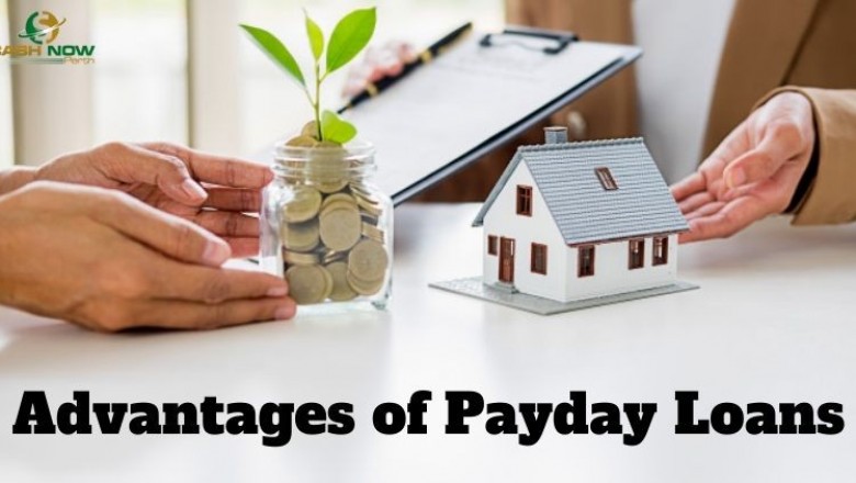 Advantages of Payday Loans