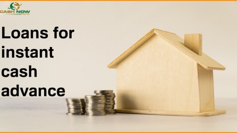 Loans for instant cash advance