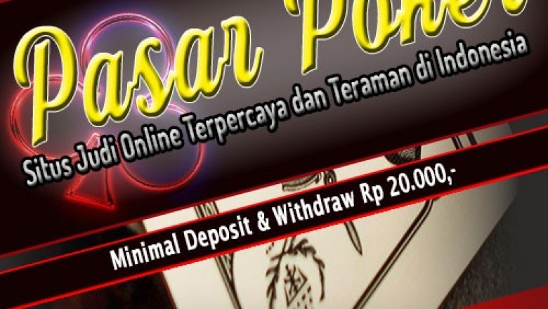 PasarPoker Situs Poker Online, Situs BandarQ, Situs DominoQQ , Situs Bandar Poker, Situs Aduq Terpopuler