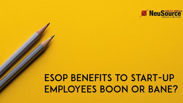 Tax Relaxation on ESOP Affect Startups in India