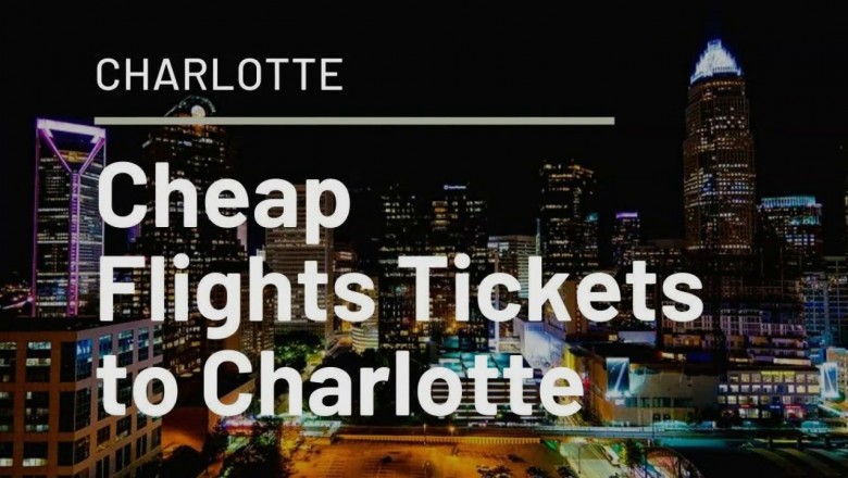 Cheap Flights To Charlotte - Cheap Tickets Flights - Lowest Airfare