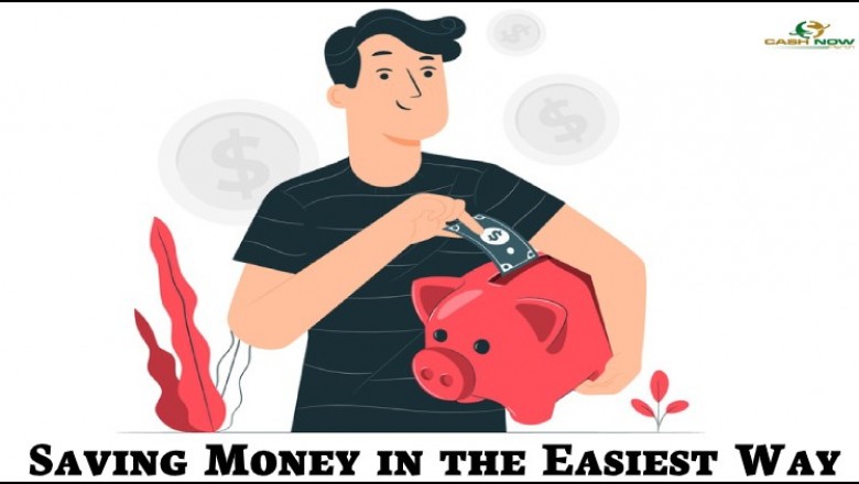 Saving Money in the Easiest Way