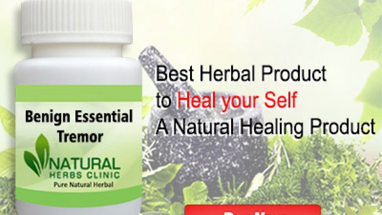 Herbal Remedies for Benign Essential Tremor a Neurological Condition