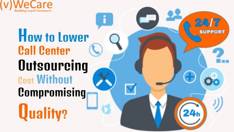 How to Lower Call Center Outsourcing Cost Without Compromising Quality?