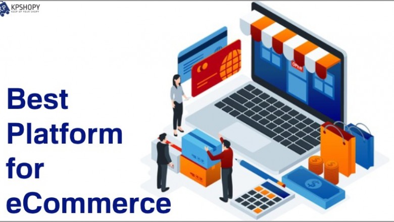 Best Platform for eCommerce
