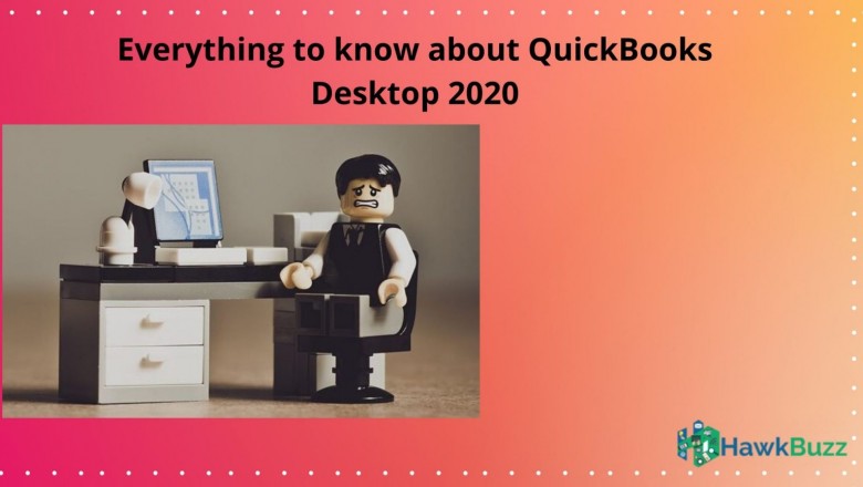 QuickBooks Desktop 2020 | Everything to Know About