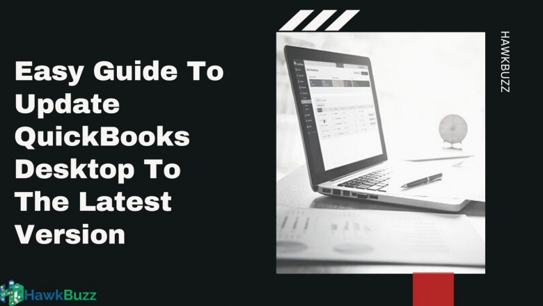 Easy Guide To Update QuickBooks Desktop To The Latest Version