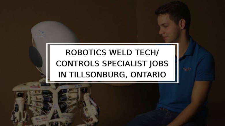 Robotics Weld Tech/ Controls Specialist jobs in Tillsonburg | GTA Jobs