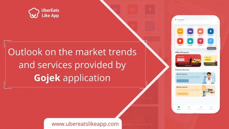 Outlook on the market trends and services provided by Gojek application