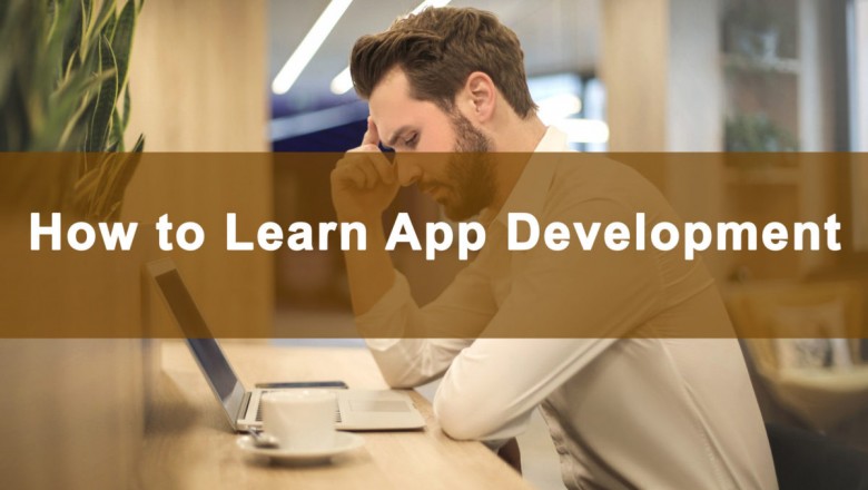 App Development | How to Learn Mobile App Development