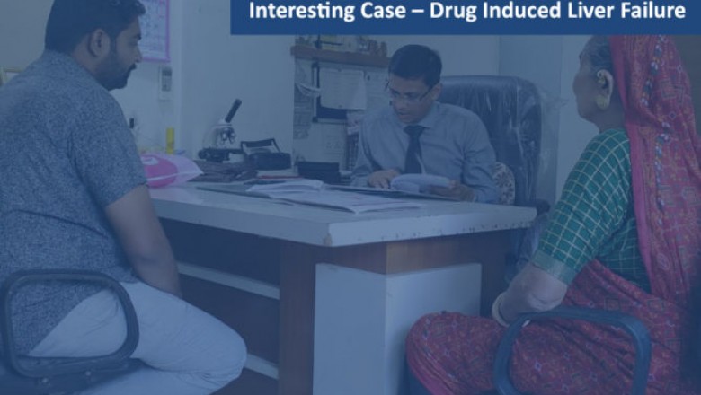 Interesting Case – Drug Induced Liver Failure