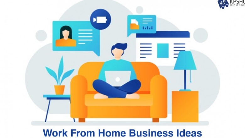 Work From Home Business Ideas