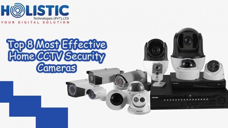 Top 8 Most Effective Home CCTV Security Cameras