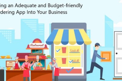 Integrating an Adequate and Budget-friendly Food Ordering App Into Your Business