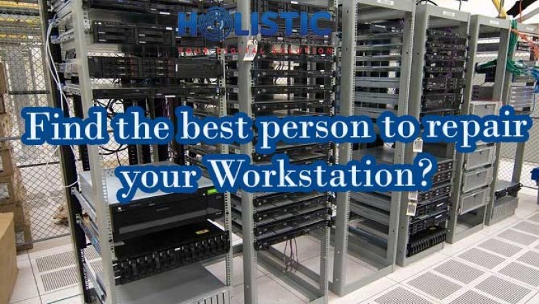 Find the best person to repair your workstation?