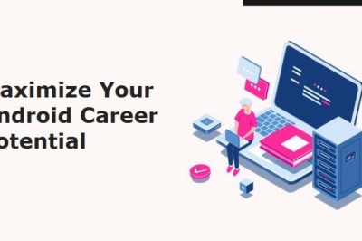Maximize Your Android Career Potential