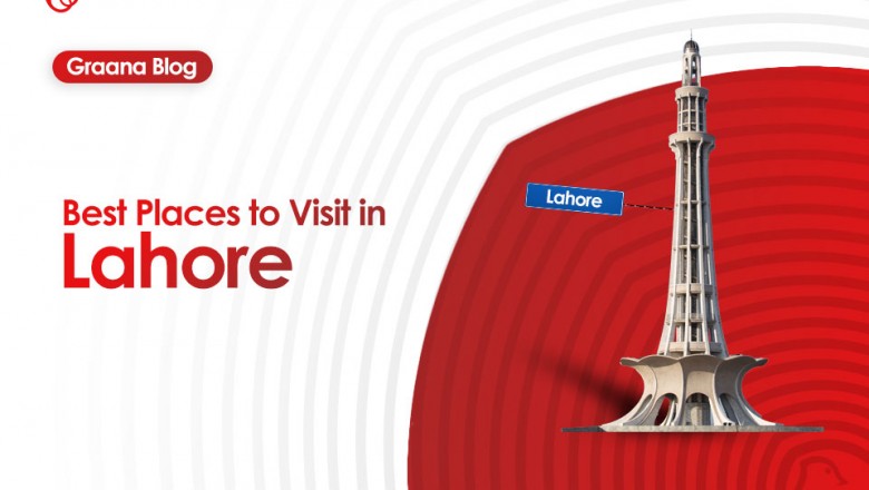 Top 13 Best Places to Visit in Lahore