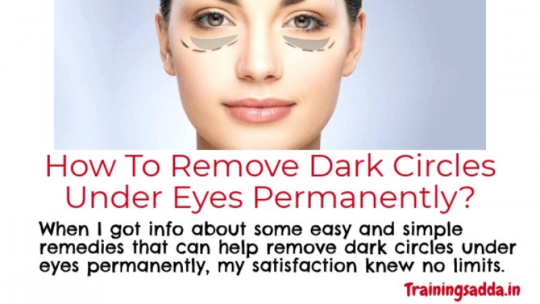 how to remove dark circles Under Eyes