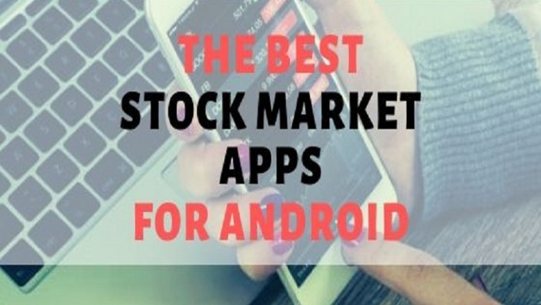 The Best Stock Market Apps for Android