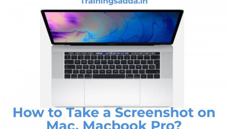 How to Take a screenshot on a mac, MacBook Pro?