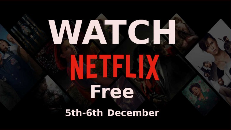 Good News! Netflix India announces Netflix free streaming access for 5th and 6th December