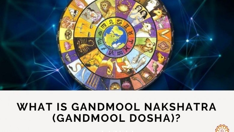 What is Gandmool Nakshatra (Gandmool dosha)?