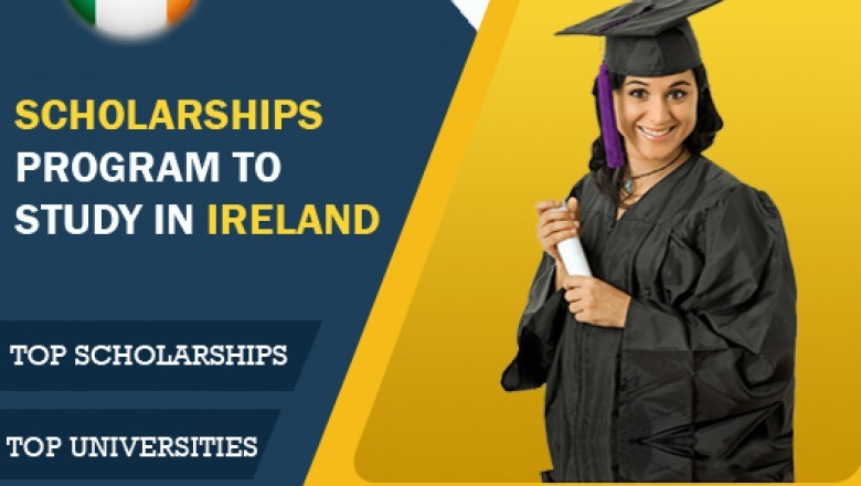 Scholarships Program to Study in Ireland