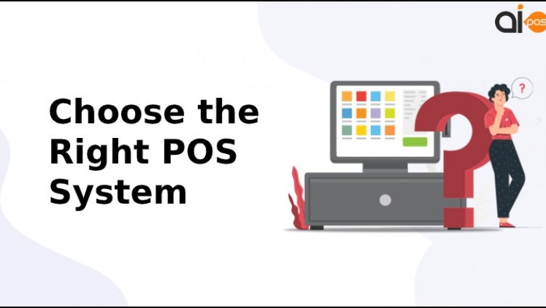 Choose the Right POS System